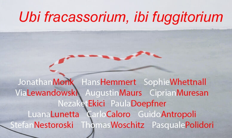 Ubi fracassorium, ibi fuggitorium. Inaugurazione venerdì 5 maggio (1)