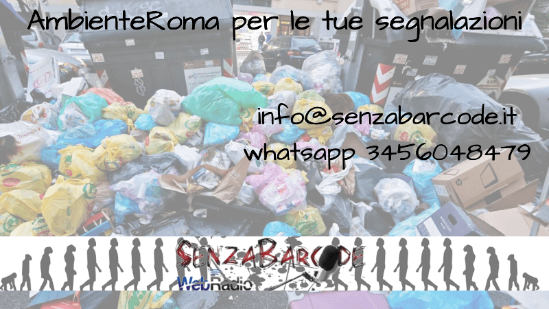Discariche e TMB, un convegno per parlare della situazione dei rifiuti e il nuovo spazio per le segnalazioni a SenzaBarcode e AmbienteRoma.