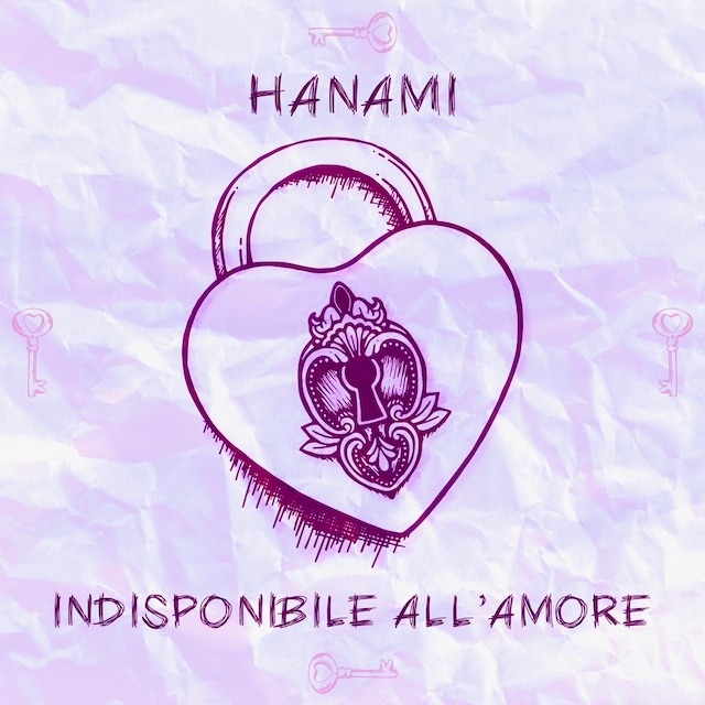 In rotazione radiofonica “Indisponibile all'amore”, il nuovo singolo di Hanami estratto dall'omonimo ep disponibile su tutte le piattaforme di streaming.