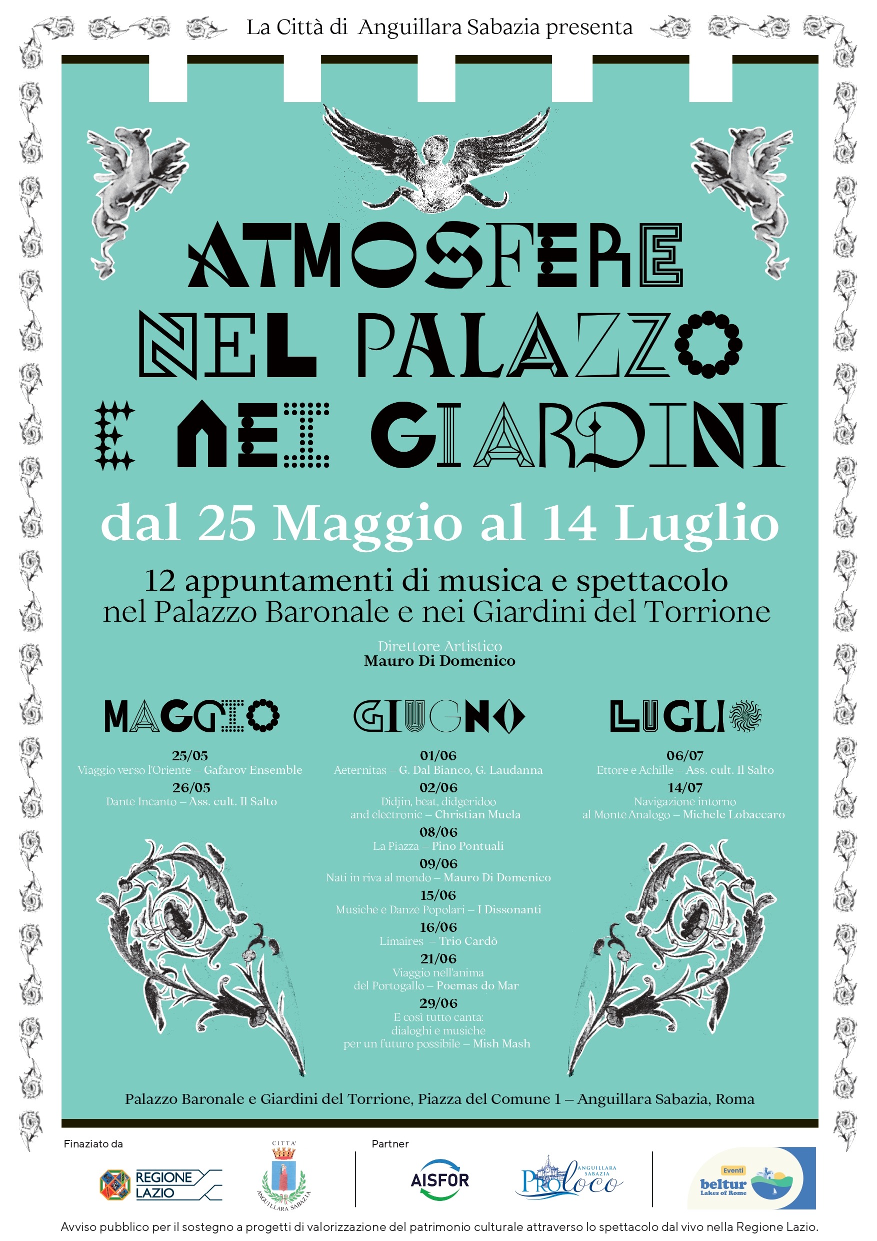 Con la direzione artistica di Mauro Di Domenico prende il via il 25 maggio la II edizione del festival “Atmosfere nel Palazzo e nei Giardini”